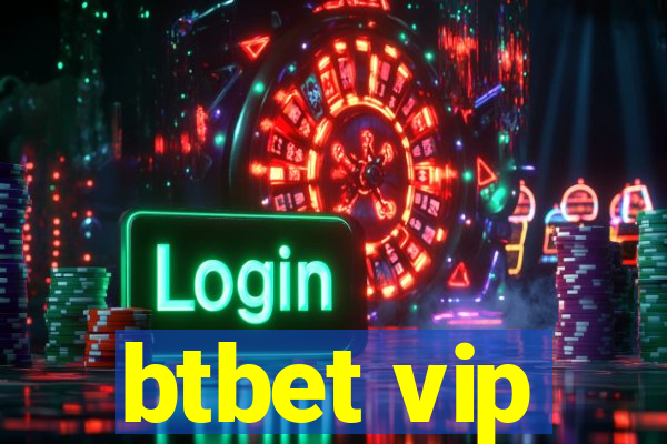 btbet vip